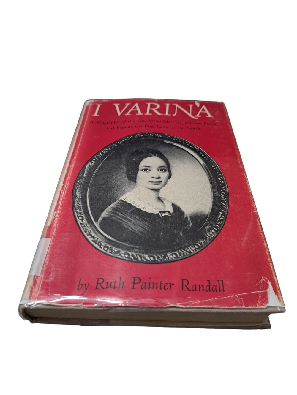 Vintage 1962 edition of I, Varina by Ruth Painter Randall